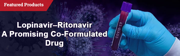  Lopinavir/Ritonavir - A Promising Co-Formulated Drug